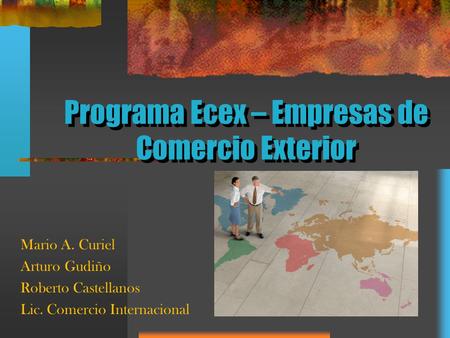 Programa Ecex – Empresas de Comercio Exterior