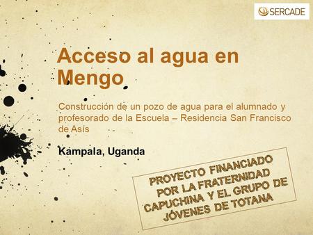 Acceso al agua en Mengo Kampala, Uganda
