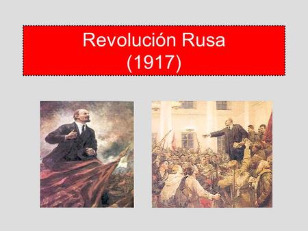 Revolución Rusa (1917).