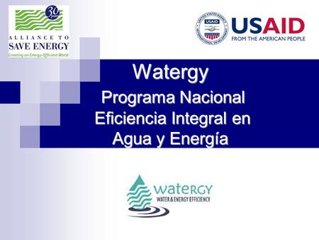 Watergy Programa Nacional Eficiencia Integral en Agua y Energía
