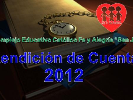Complejo Educativo Católico Fe y Alegría “San José”