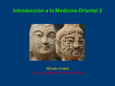 Introducción a la Medicina Oriental 2