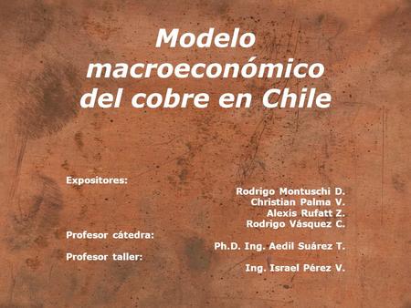 Modelo macroeconómico del cobre en Chile