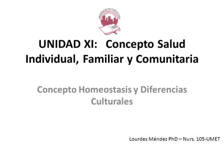 UNIDAD XI: Concepto Salud Individual, Familiar y Comunitaria