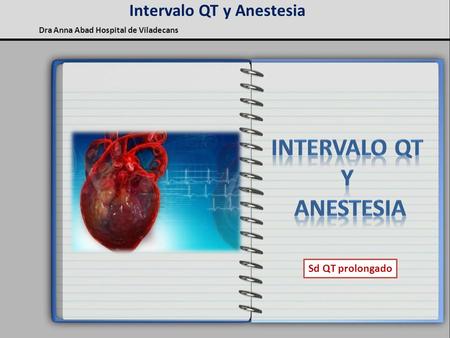 Intervalo QT y Anestesia