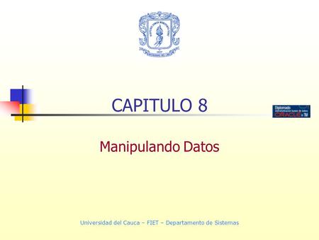 Universidad del Cauca – FIET – Departamento de Sistemas