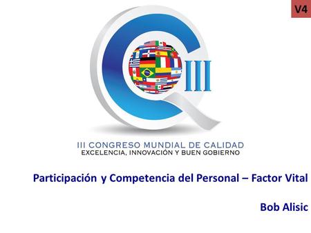 V4 Participación y Competencia del Personal – Factor Vital Bob Alisic.