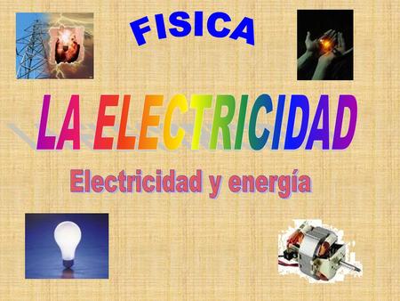 Electricidad y energía