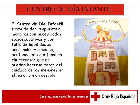 CENTRO DE DÍA INFANTIL CENTRO DE DÍA INFANTIL