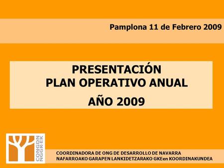 PRESENTACIÓN PLAN OPERATIVO ANUAL AÑO 2009