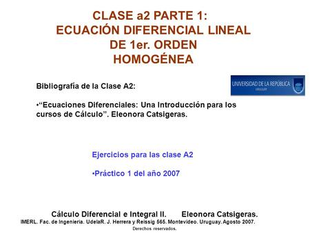 CLASE a2 PARTE 1: ECUACIÓN DIFERENCIAL LINEAL DE 1er. ORDEN HOMOGÉNEA