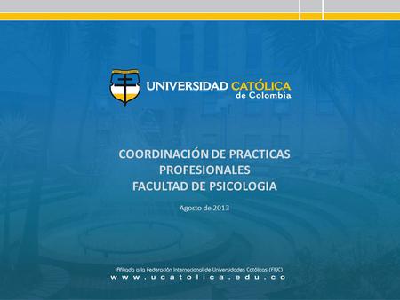 COORDINACIÓN DE PRACTICAS PROFESIONALES FACULTAD DE PSICOLOGIA