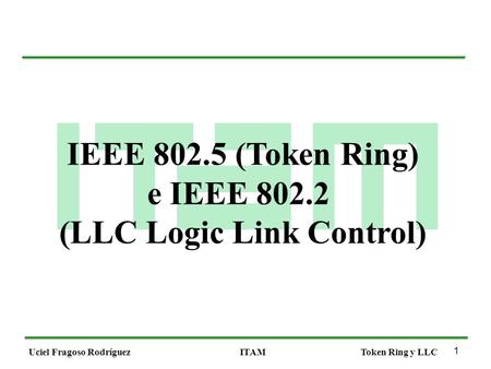(LLC Logic Link Control)
