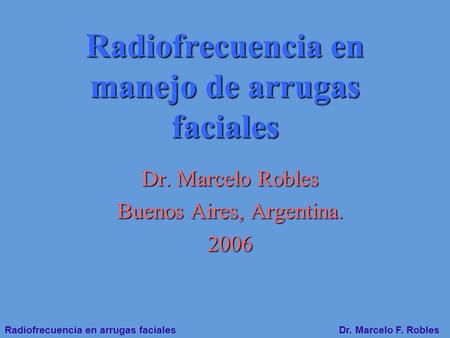 Radiofrecuencia en manejo de arrugas faciales