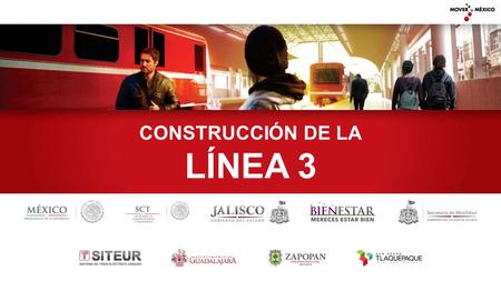 CONSTRUCCIÓN DE LA LÍNEA 3