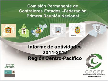 Informe de actividades 2011-2012 Región Centro-Pacífico.