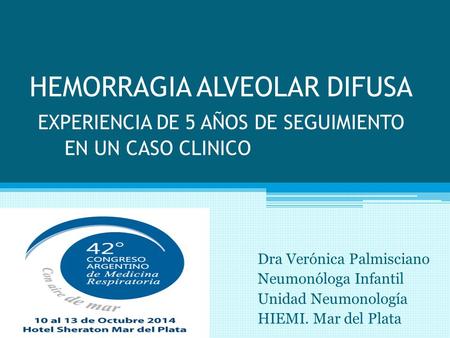 Dra Verónica Palmisciano Neumonóloga Infantil Unidad Neumonología
