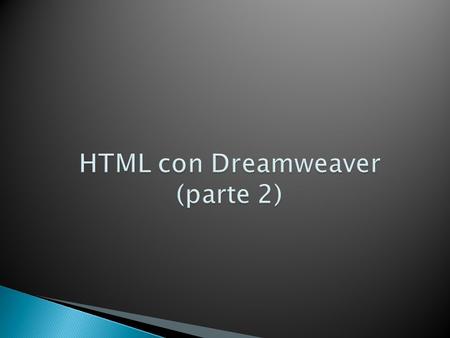 HTML con Dreamweaver (parte 2)