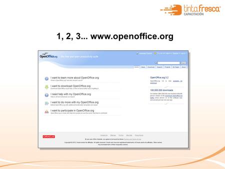 1, 2, 3... www.openoffice.org. Inicio de Programa Se presentan dos opciones: Crear una presentación vacía o de plantilla.