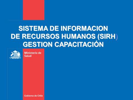 SISTEMA DE INFORMACION DE RECURSOS HUMANOS (SIRH)