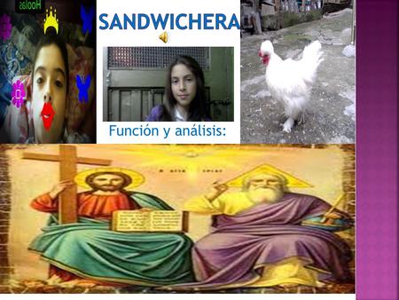 Sandwichera Función y análisis:.