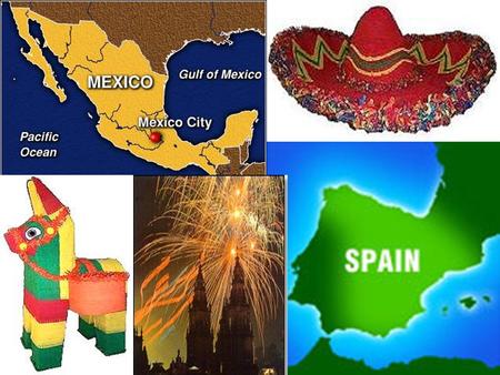 Fiestas y Celebraciones son mas importante en Mexico y Espana.