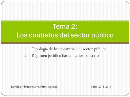 Tema 2: Los contratos del sector público