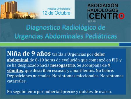 Diagnostico Radiológico de Urgencias Abdominales Pediátricas