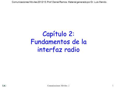 Capítulo 2: Fundamentos de la interfaz radio