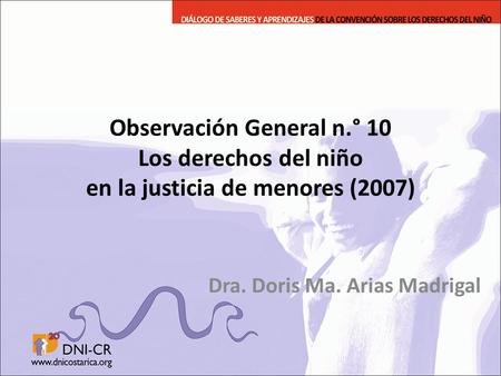 Dra. Doris Ma. Arias Madrigal