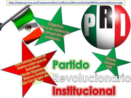 Partido Revolucionario Institucional Objetivo: