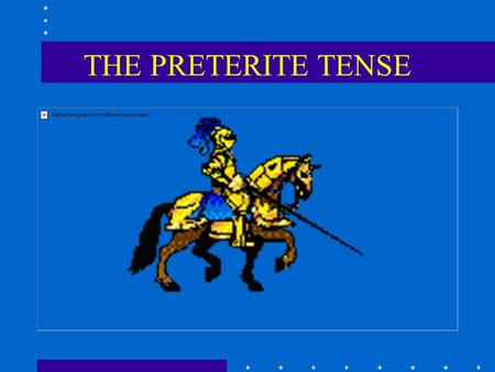 THE PRETERITE TENSE. The preterite tense is used to talk about actions or events in the past, to narrate events in a series, or to express the beginning.