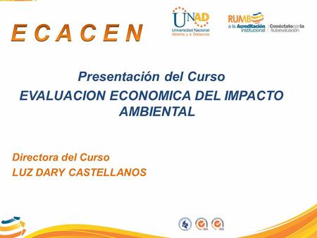 Presentación del Curso EVALUACION ECONOMICA DEL IMPACTO AMBIENTAL