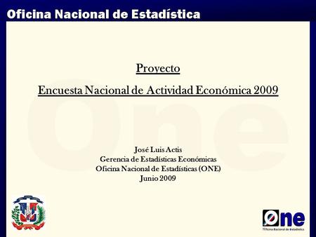 Proyecto Encuesta Nacional de Actividad Económica 2009