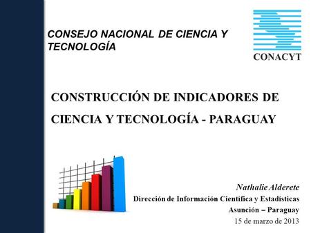 CONSTRUCCIÓN DE INDICADORES DE CIENCIA Y TECNOLOGÍA - PARAGUAY