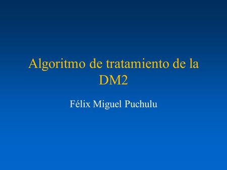 Algoritmo de tratamiento de la DM2
