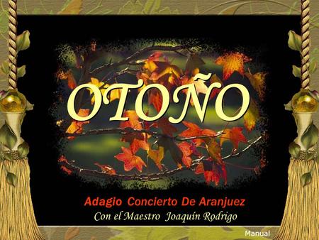 OTOÑO Adagio Concierto De Aranjuez Con el Maestro Joaquín Rodrigo