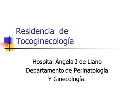 Residencia de Tocoginecología