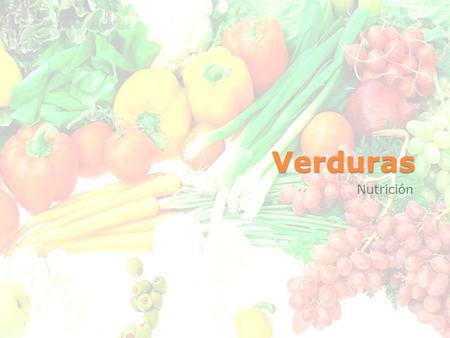Verduras Nutrición.