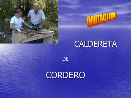 INVITACION CALDERETA DE CORDERO.