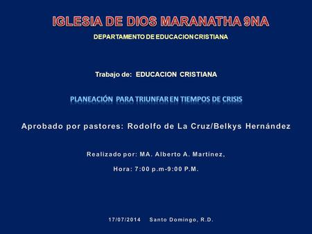DEPARTAMENTO DE EDUCACION CRISTIANA Trabajo de: EDUCACION CRISTIANA.
