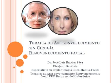 Terapia de Anti-envejecimiento sin Cirugía Rejuvenecimiento facial