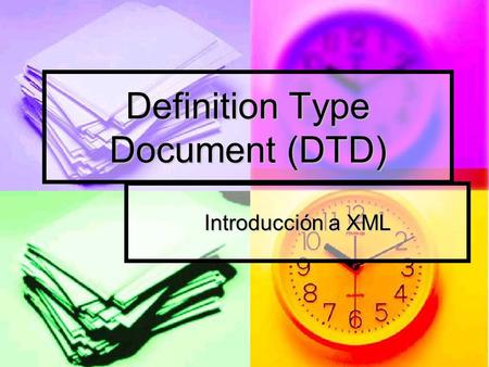 Definition Type Document (DTD)