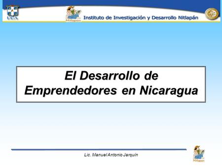 El Desarrollo de Emprendedores en Nicaragua