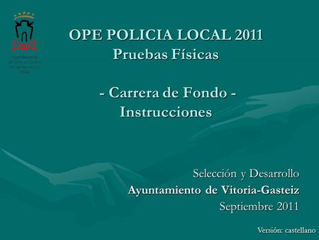 Selección y Desarrollo Ayuntamiento de Vitoria-Gasteiz Septiembre 2011