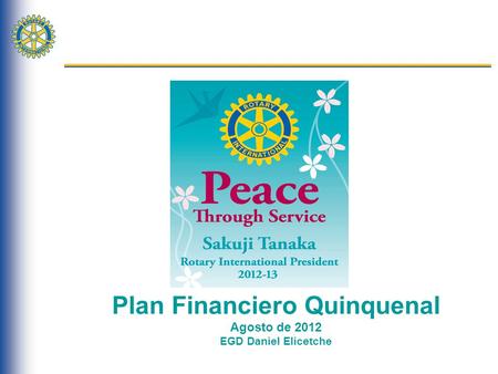Plan Financiero Quinquenal Agosto de 2012 EGD Daniel Elicetche.