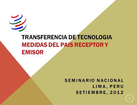 TransferENCIA DE TecnologIA MEDIDAS DEL PAIS RECEPTOR Y EMISOR