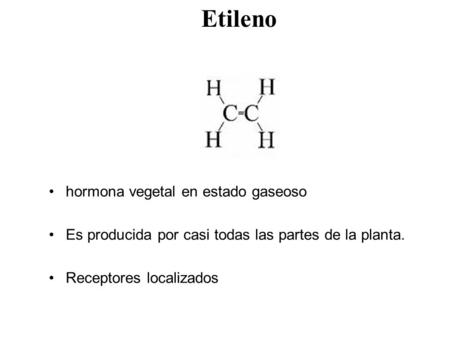 Etileno hormona vegetal en estado gaseoso