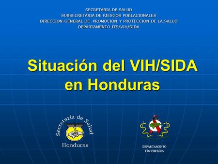Situación del VIH/SIDA en Honduras