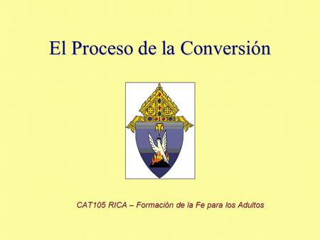 El Proceso de la Conversión